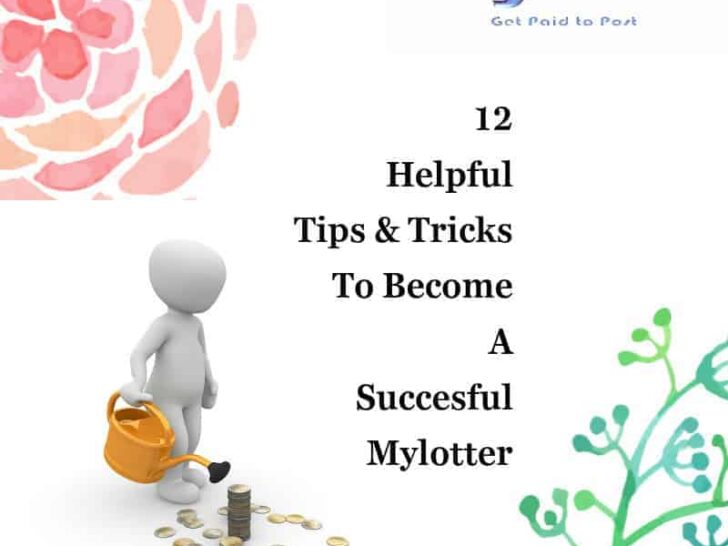 12 helpful tips and tricks to become a successful mylotter