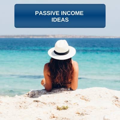 Passive income ideas to Make Money from Home