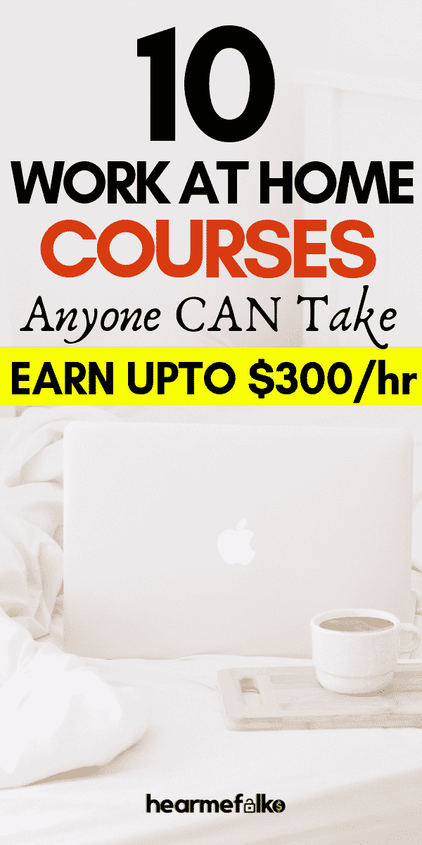 Looking for work from home courses. Check out these 10 in demand free online courses to make extra money from home