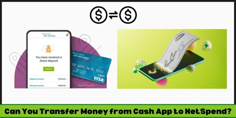 Can You Transfer Money from Cash App to NetSpend? [Answered!]