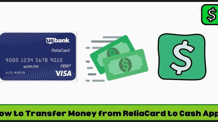 How to Transfer Money from Reliacard to Cash App