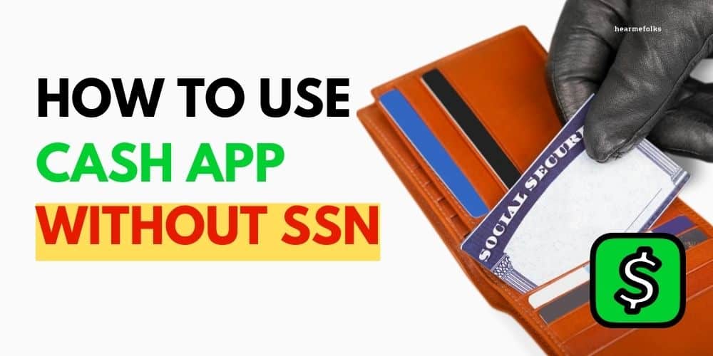 How To Use Cash App Without SSN