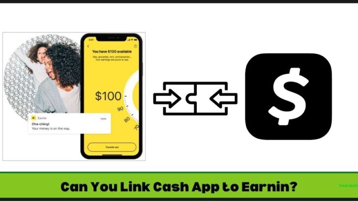 Can You Link Cash App to Earnin