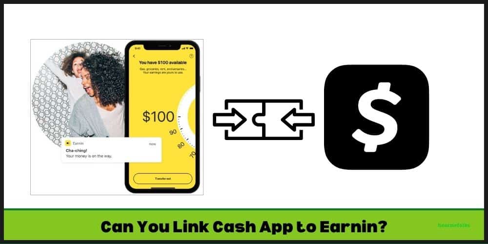 Can You Link Cash App to Earnin?
