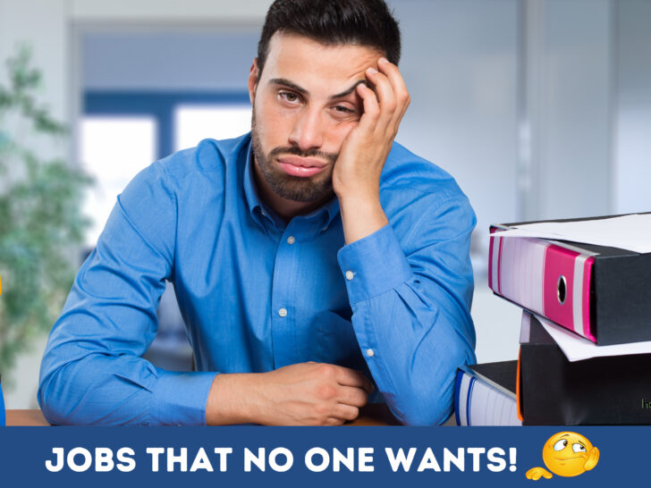 Jobs that no one wants